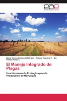 MaríA Teresa Sandoval Madrigal (U. A.) | El Manejo Integrado De Plagas | Buch
