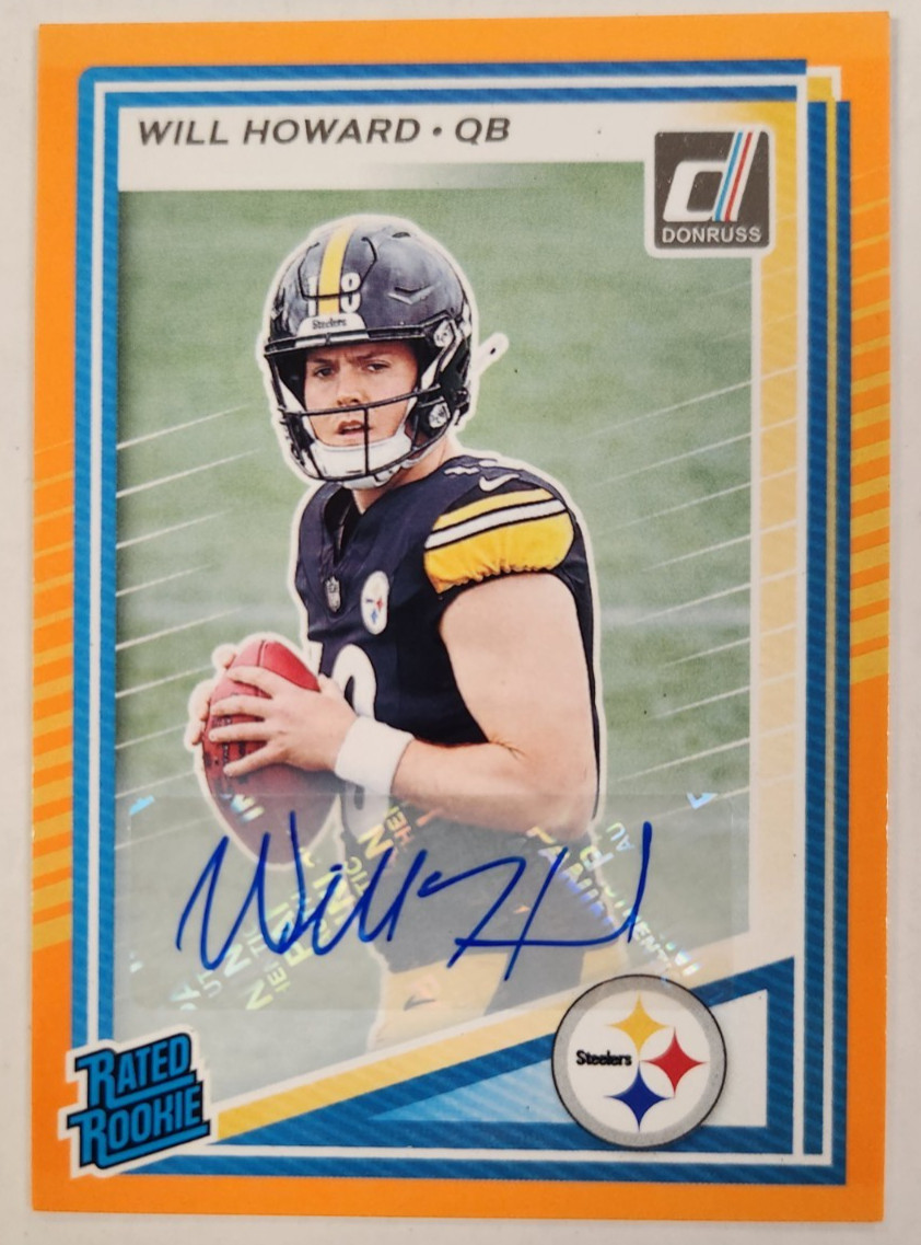 2025 Panini Donruss Orange Rated Rookie Will Howard Auto (RC) Steelers