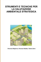 Vincenzo Naddeo (U. A.) | Strumenti E Tecniche PER LA Valutazione Ambientale...