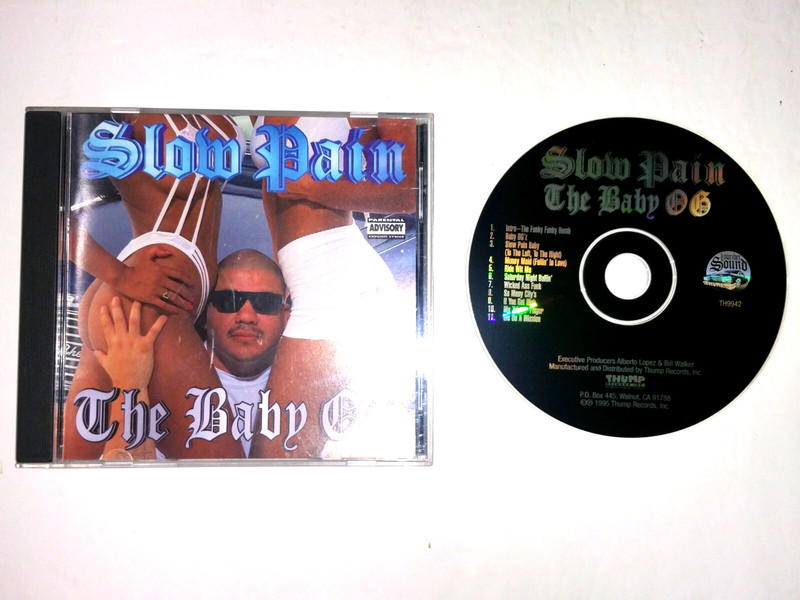 SLOW PAIN - The Baby OG CD [RARE] ORIG 1995 Thump Rec - Chicano Rap Hip Hop NM