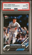2024 TOPPS NOW #42 YOSHINOBU YAMAMOTO 1ST MLB DODGERS RC * PSA 10 * WORLD SERIES