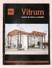 Architettura - Rivista Vitrum - Lastre di vetro e cristallo - N° 80 giugno 1956