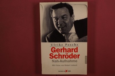 393161 Ulrike Posche GERHARD SCHRÖDER Goldmann Verlag Nah-Aufnahme