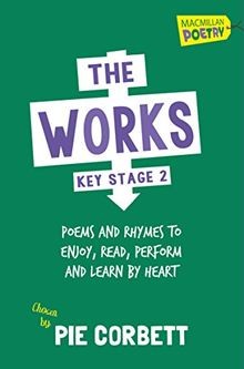 The Works Key Stage 2 (Macmillan Poetry) von Corbett, Pie | Buch | Zustand gut