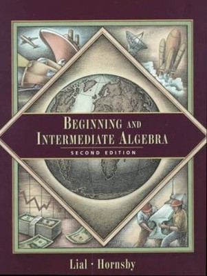 Beginning and Intermediate Algebra Hardcover Margaret L., Hornsby