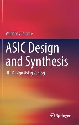 ASIC Design und Synthese - 9789813346413