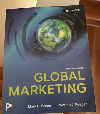 Global Marketing by Warren J. Keegan and Mark C. Green 11th Edition (paperback)