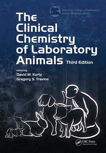 Clinical Chemistry of Laboratory Animals - 3rd Edition