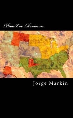 Proactive Revision: Returning America to her true path by Sumiko Markin (English