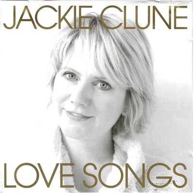 Jackie Clune - Love Songs (2010) CD