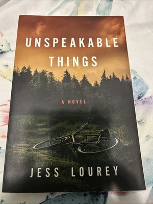 Unspeakable Things by Jess Lourey (2020, Trade Paperback)