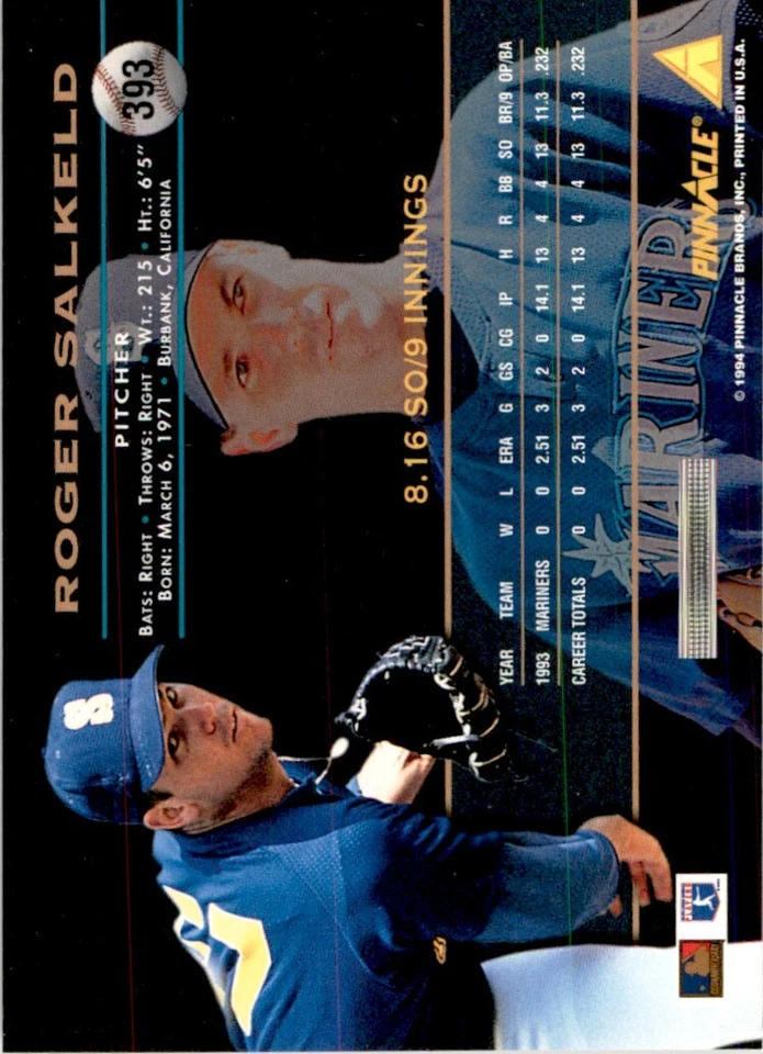 1994 PINNACLE ROGER SALKELD* SEATTLE MARINERS #393 - Image 2 of 2