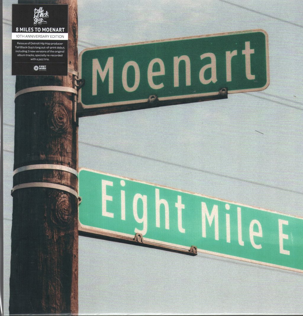 Tall Black Guy 8 Miles To Moenart LP vinyl UK First Word 2024 10th Anniversary