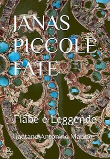JANAS PICCOLE FATE: Fiabe e Leggende von Marino, Ga... | Buch | Zustand sehr gut
