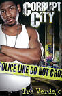 Corrupt City by Tra Verdejo (Paperback, 2011)