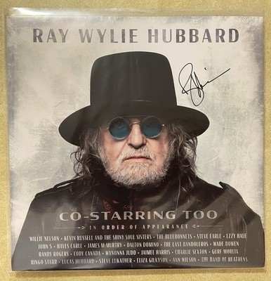 Ray Wylie Hubbard Signed Autographed Co-Staring II Vinyl Record Album