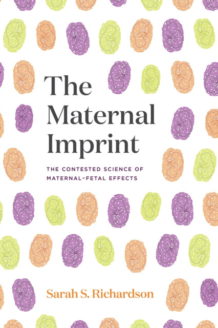 The Maternal Imprint Sarah S. Richardson - Free Tracked Delivery
