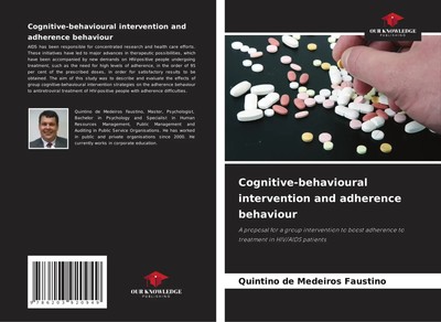 Cognitive-behavioural intervention and adherence behaviour Faustino Taschenbuch