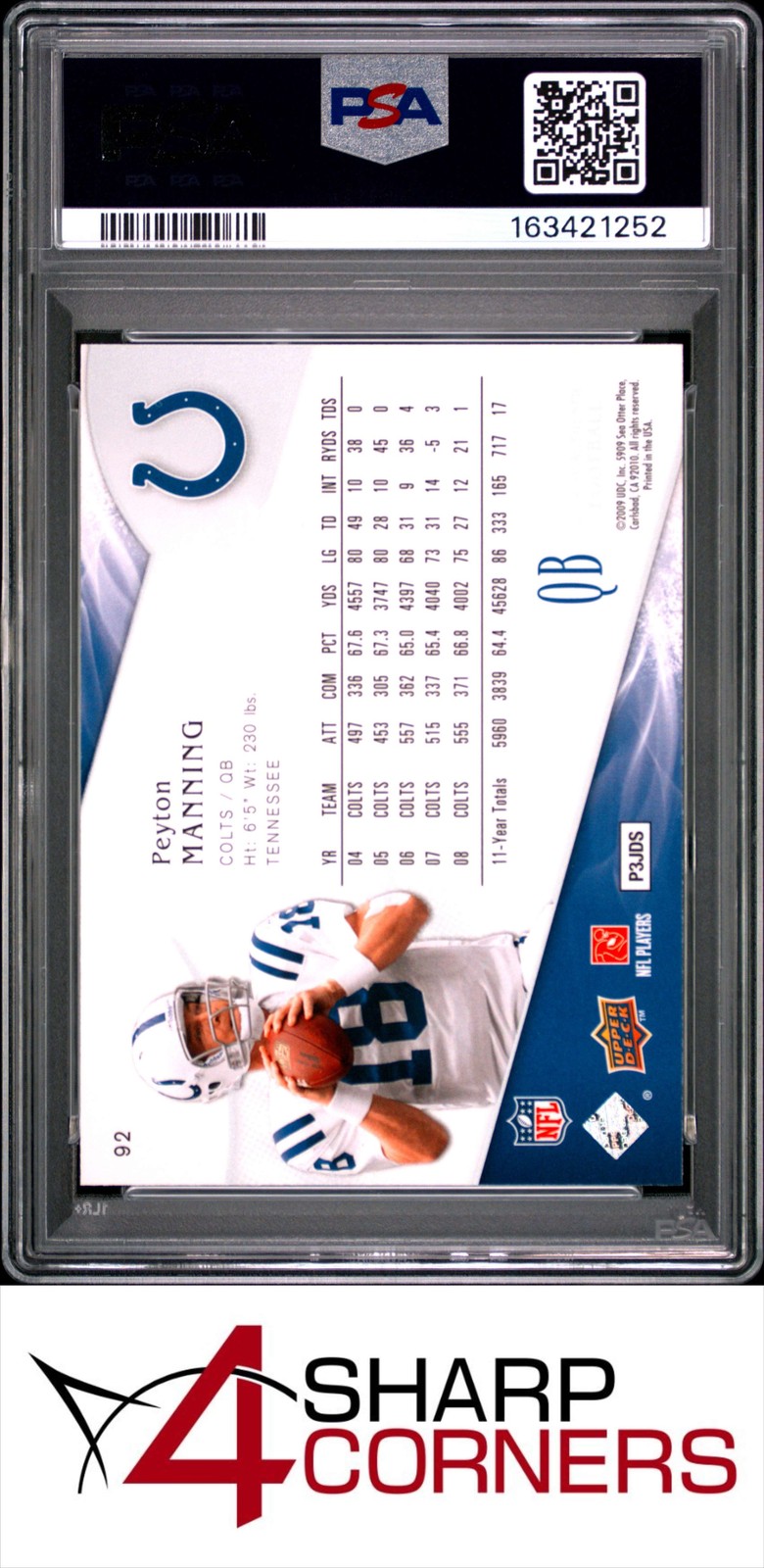 2009 SP AUTHENTIC #92 PEYTON MANNING COLTS HOF PSA 9 view 2