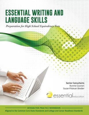 Essential Writing and Language Skills: Preparation for High School Equivalen...