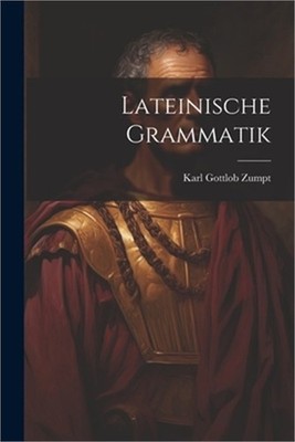 Lateinische Grammatik (Paperback or Softback)
