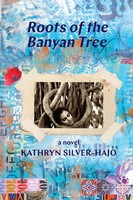 Roots Of The Banyan Tree Kathryn Silver-Hajo Taschenbuch Englisch 2023