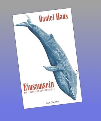 Einsamsein Daniel Haas