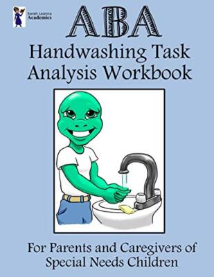 ABA Handwashing Task Analysis Workbook, Academics 9781725025288 Free Shipping-,