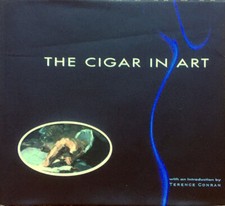 The Cigar in Art by Terence Conran HC DJ 1st 1st BRAND NEW ART