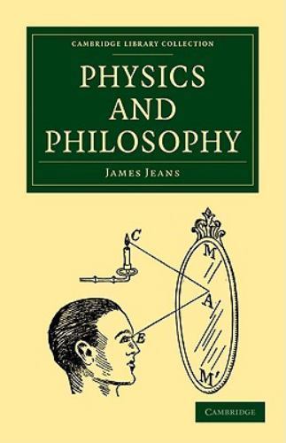 Physics and Philosophy Jeans Paperback Cambridge University Press 9781108005678