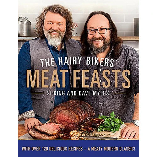Hairy Bikers Meat Feasts By Hairy Bikers Over 120 Delicious Recipe 9780297867371