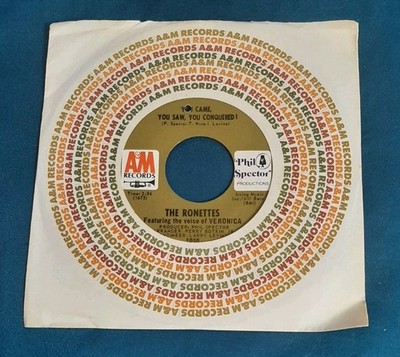 The Ronettes 45 Oh, I Love You / You Came, You Saw, You Conquered A&M 2040 ex