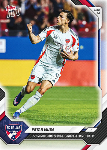 2026 Topps Now MLS Petar Musa #11 card