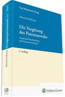 Friedrich Albrecht / Die VergüTung Des Patentanwalts9783452294906