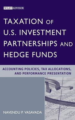 Taxation of U.S. Investment Partnerships and Hedge Funds: Accounting Policies,,