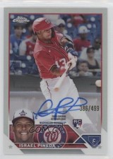 2023 Topps Chrome Update Auto Refractor 386/499 Israel Pineda #RA-IP Auto 0r6k