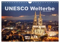 Unesco Welterbe (Wandkalender 2026 DIN A4 Quer), Calvendo Monatskalender Deutsch