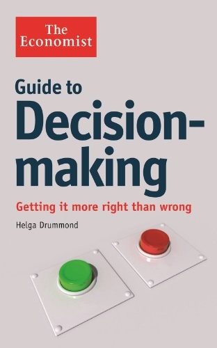 The Economist Guide to Decision-Making by Helga Drummond (Paperback Book) - Image 6