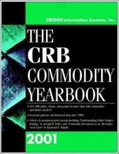 CRB COMMODITY YEARBOOK 2001 By Commodity Research Bureau & Bridge Information