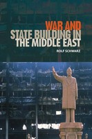 War And State Building In The Middle East | Rolf Schwarz | Taschenbuch | 2013