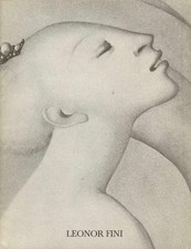 LEONOR FINI au Chateau de Vascoeuil - 1977 Illustrated Exhibition Catalog