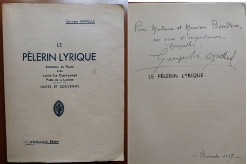 C1 BARRELLE - PELERIN LYRIQUE Entretien LOUIS LE CARDONNEL Dedicace ENVOI Signed - Photo 1 sur 1