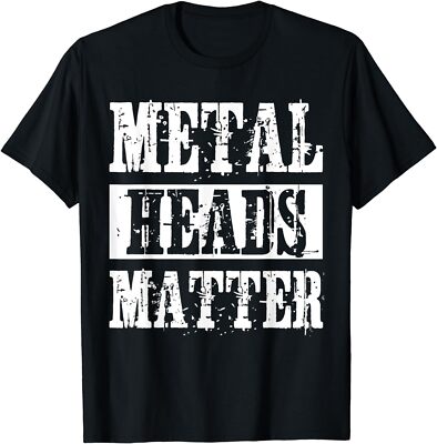 Funny Metal Heads Matter Heavy Black Death Metal Unisex T-Shirt