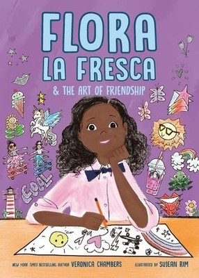 Veronica Chambers Flora la Fresca & the Art of Friendship (Taschenbuch)