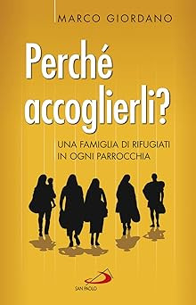 Perchï¿1/2 begrüßen? Eine Flüchtlingsfamilie in jeder Pfarrei Giord