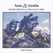 Wall Calendar 2027, Arts & Crafts Block Prints by William S. Rice, 12...