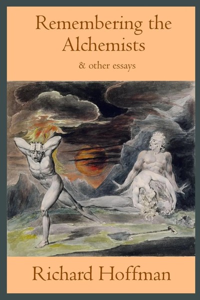Remembering The Alchemists & Other Essays Richard Hoffman Taschenbuch Englisch-image