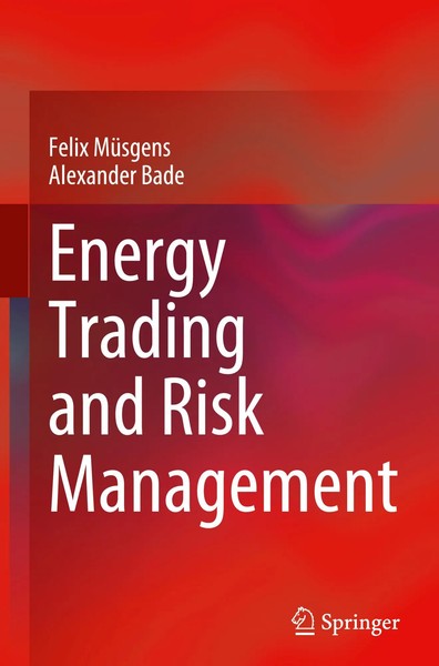 Energy Trading And Risk Management | Felix MüSgens (U. A.) | Buch | Xiii | 2024-image