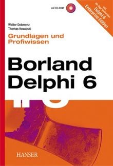 Borland Delphi 6. Grundlagen und Profiwissen von Doberen... | Buch | Zustand gut