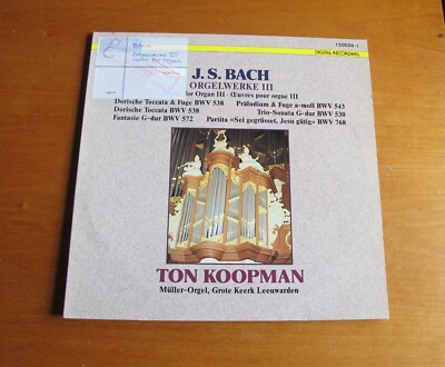 J.S. BACH, Works for Organ III, Ton Koopman, G. K. Leeuwarden, Vinyl 150036 - 1